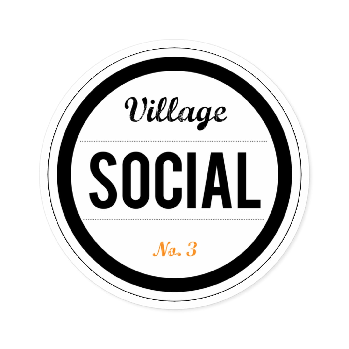 Village Social Round Stickers for Indoor & Outdoor Use | Fun Decor & Personalization